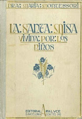 María Montessori: La Santa Misa vivida por los niños