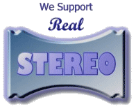 We Support Real Stereo!