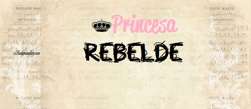 Princesa Rebelde