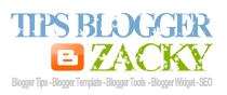 Tips Blogger Zacky