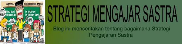 strategi mengajar sastra