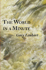 THE WORLD IN A MINUTE by Gary Lenhart