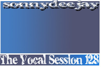 Sonnydeejay – The Vocal Session 128 Bonus Mix