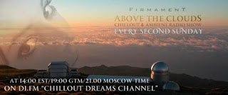 Music-Chill-Out.blogspot.com: Firmament - Above The Clouds Episode 001