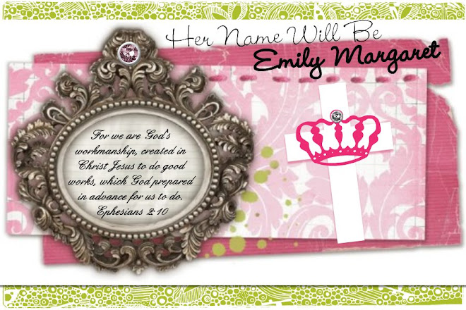 Her Name Will Be Emily Margaret