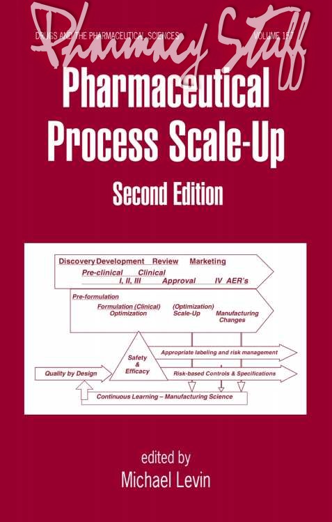 PharMedX: Pharmaceutical Process Scale-Up 2nd Edition