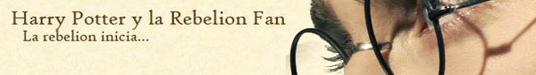 Harry Potter Y La Rebelion de los Fans
