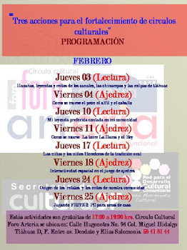 Círculo Cultural Foro Arteria PROGRAMA FEBRERO 2011