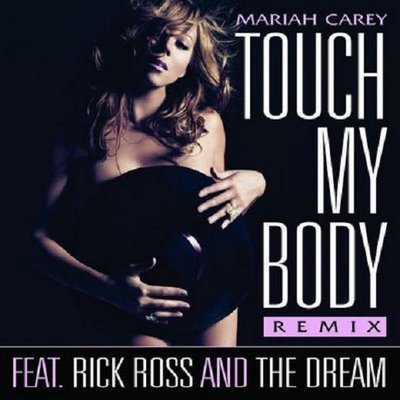 [Mariah+Carey+-+Touch+my+body+(Remix).jpg]