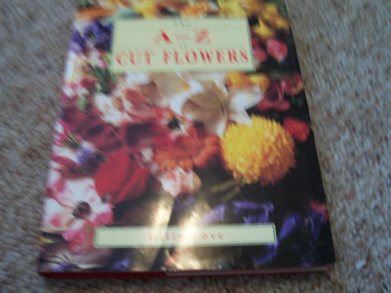 Pictures of Books That I've Owned The AZ Of Cut Flowers 1994