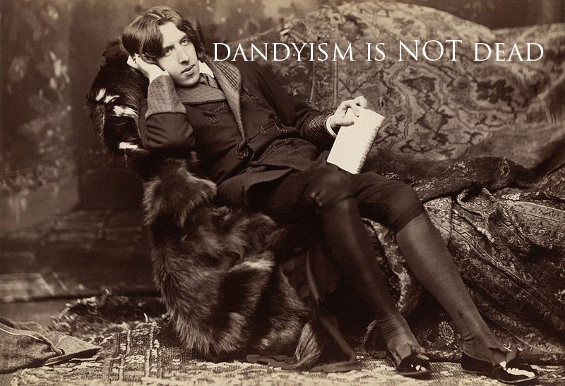Dandyism is NOT Dead | A Fashion Blog