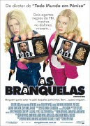 Download As Branquelas - Dublado DVDRip Download As Branquelas