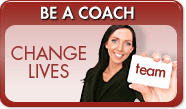 BECOME A COACH