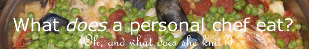 What does a personal chef eat?