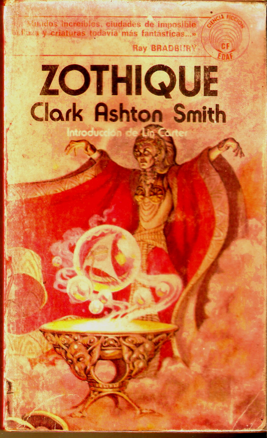 LAS ERAS OBSCURAS Iluminadas Eran Zothique