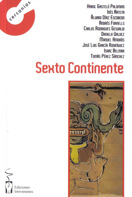Antología Sexto Continente (varios autores) Contiene mi cuento "Hotel Tokio"