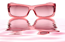 I ask you, What's wrong with wearing rose colored glasses anyway? I'll tell you~NOTHING!