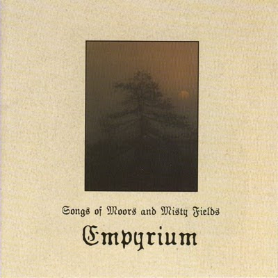 Empyrium Songs of Moors and Misty Fields