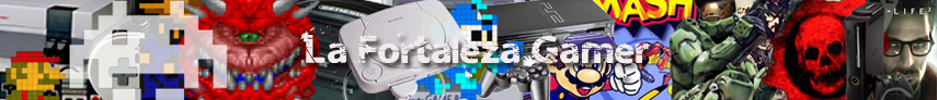 "La Fortaleza Gamer"