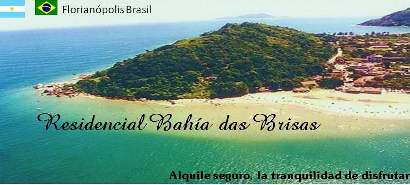 Brasil - Florianopolis - Bahia de los Vientos