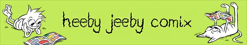 Heeby Jeeby Comix