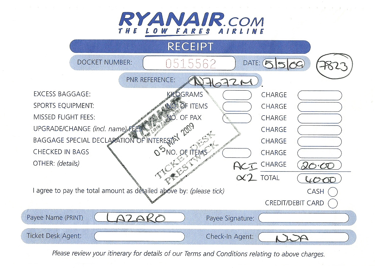 The traveler's drawer RYANAIIR. Receipt fees check bags in Prestwick