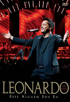 Leonardo - Esse Alguém Sou Eu: Ao Vivo - DVDRip
