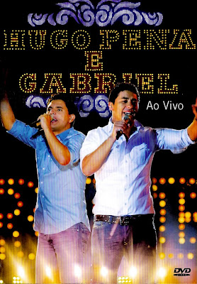 Hugo Pena e Gabriel - Ao Vivo - DVDRip