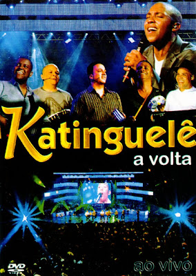 Katinguelê - A Volta Ao Vivo - DVDRip