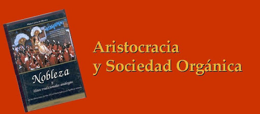 Aristocracia y Sociedad Orgánica