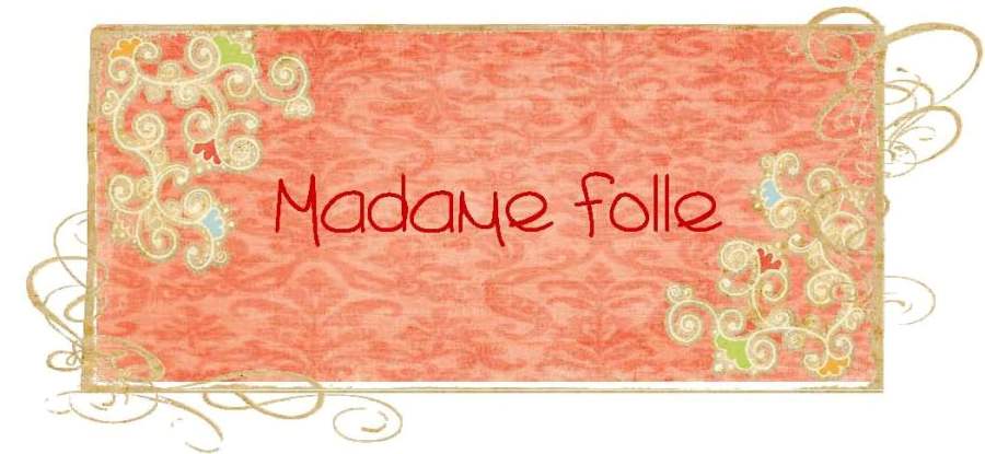 Madame Folle