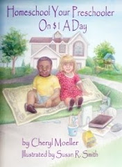 Homeschool Your Preschooler on $1 a Day by Cheryl Moeller, Illustrated by Susan R. Smith