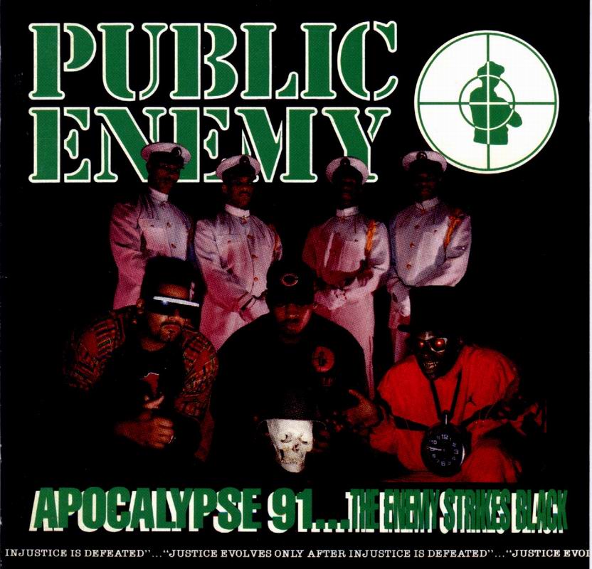 Public_Enemy_-_Apocalypse_91-front.jpg Public_Enemy_-_Apocalypse_91-front.jpg