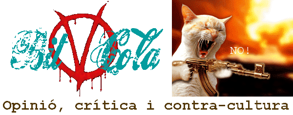 BitVcola - Opinió, crítica i contra-cultura