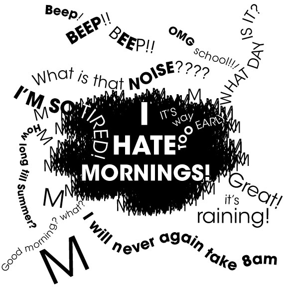 [#3-i-hate-mornings.jpg]