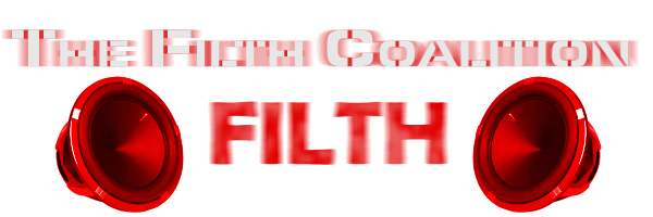 The Filth Coalition