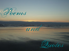 Poems and Quotes