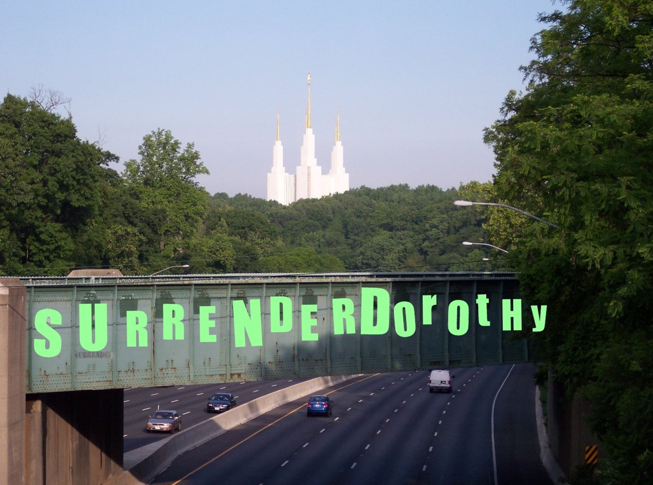 Surrender, Dorothy!: "Surrender Dorothy" Graffiti Over Washington DC Beltway......... (A Re ...