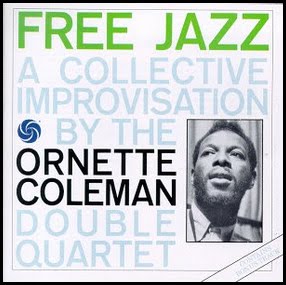 [Ornette+Coleman+-+Free+Jazz1.jpg]