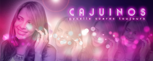 Cajuinos - Gyselle Soares Toujours