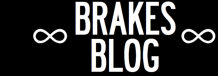 BRAKES BLOG