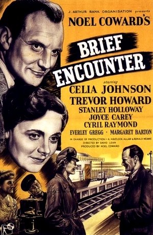 Brief Encounter (1945) dir. David Lean