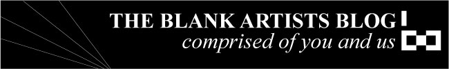 Comprised of You and Us, the Blank Artists Blog