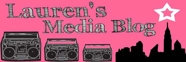 Lauren's Media Blog