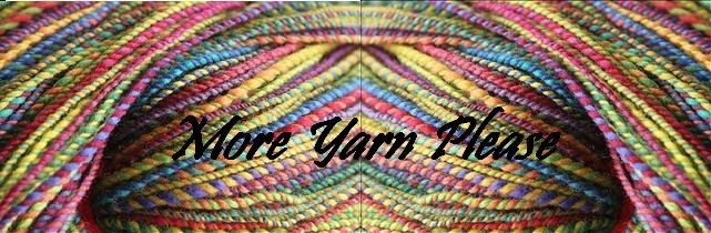 More Yarn Please