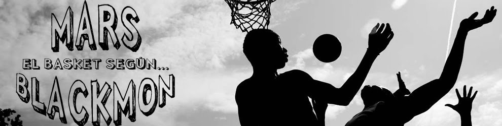 El basket según Mars Blackmon