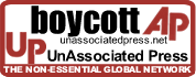 boycott AP, unassociatedpress.net: The non essential global network