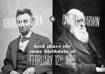 Abraham Lincoln and Charles Darwin share the same birthday of February 12th, 1809
