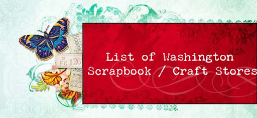 List of Washington Scrapbook/Craft Stores