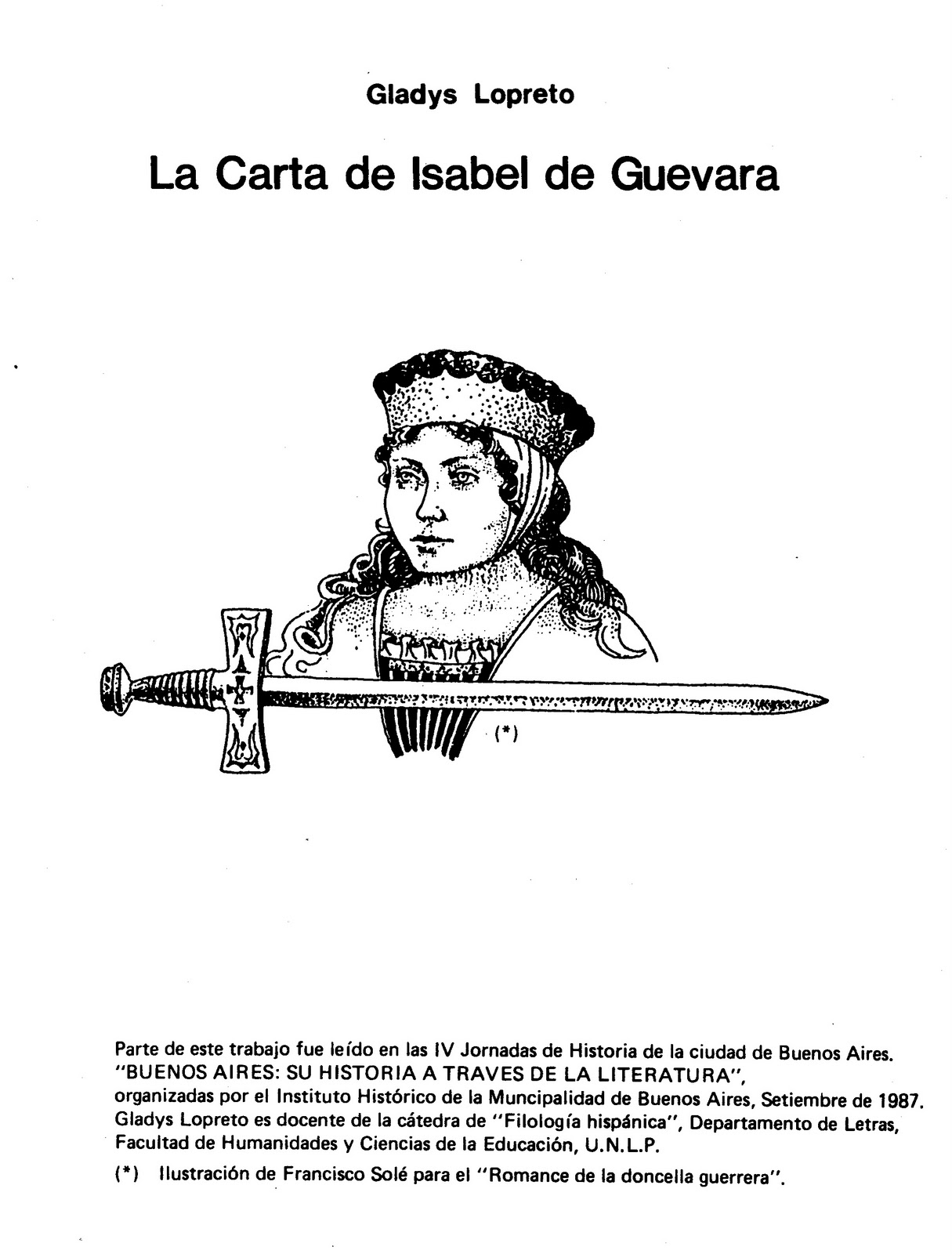 Escritoras Unidas y Compañía: La Carta de Isabel de Guevara, 1556, la primera feminista del Rio de la Plata, por Gladys Lopreto